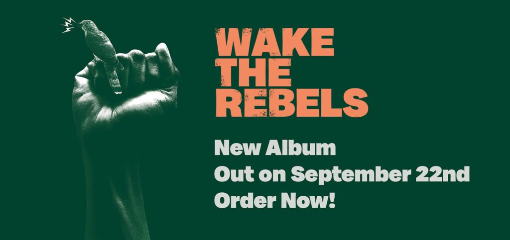 Wake The Rebels - Jetzt vorbestellen!